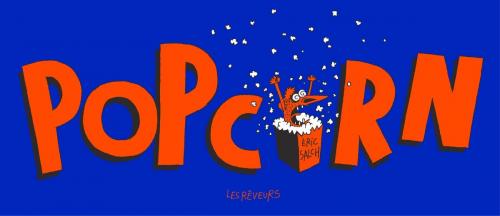 Cover of the book POP CORN by Eric Salch, Les Rêveurs