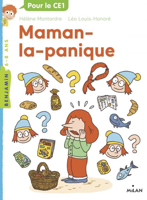 Cover of the book Maman la panique by Hélène Montardre, Editions Milan