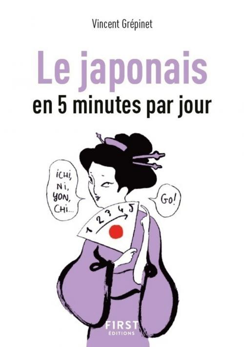 Cover of the book Petit Livre de - Le Japonais en 5 minutes par jour by Vincent GREPINET, edi8