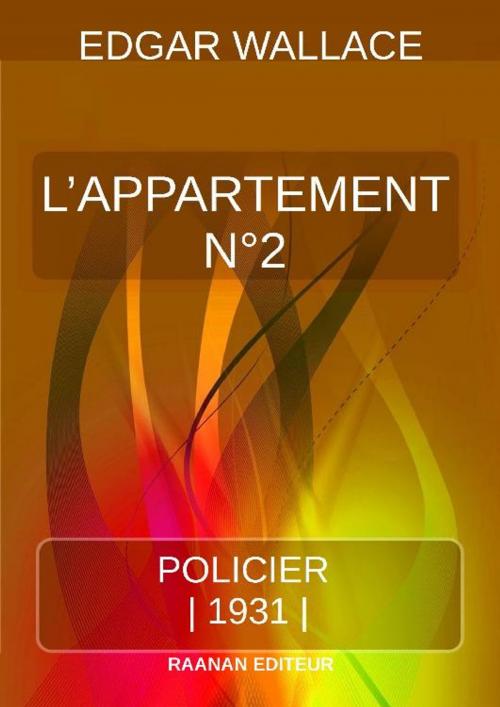 Cover of the book L’Appartement N°2 by Edgar Wallace, Bookelis