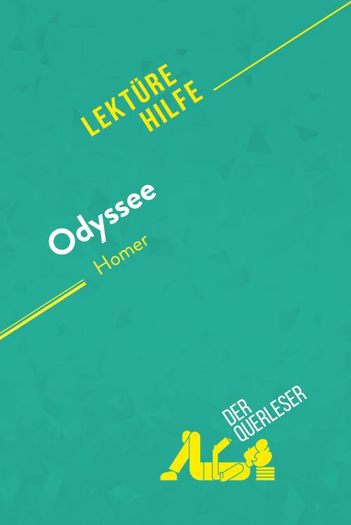 Cover of the book Odyssee von Homer (Lektürehilfe) by der Querleser, derQuerleser.de