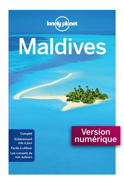 Cover of the book Maldives - 5ed by LONELY PLANET FR, edi8