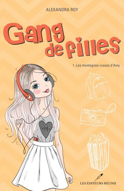 Cover of the book Gang de filles T.1 by Alexandra Roy, Les Éditeurs réunis