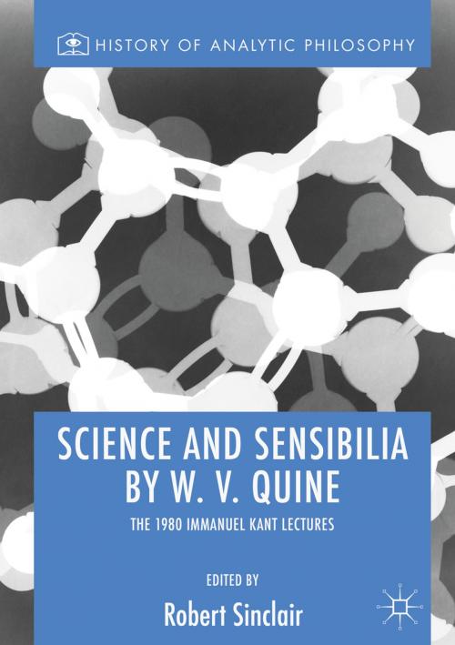 Cover of the book Science and Sensibilia by W. V. Quine by , Springer International Publishing