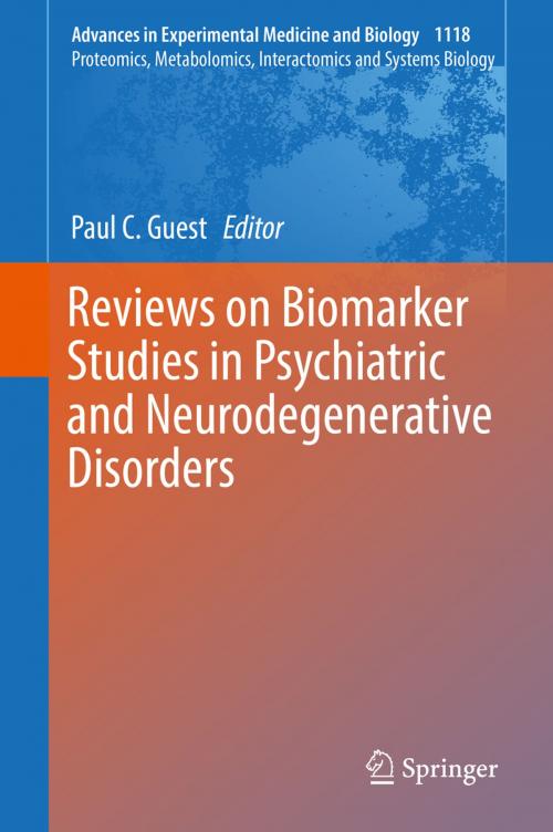 Cover of the book Reviews on Biomarker Studies in Psychiatric and Neurodegenerative Disorders by , Springer International Publishing