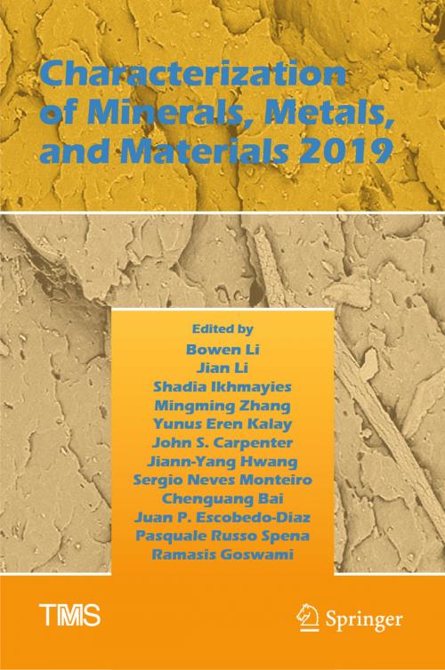 Cover of the book Characterization of Minerals, Metals, and Materials 2019 by , Springer International Publishing