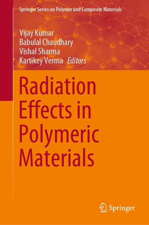 Cover of the book Radiation Effects in Polymeric Materials by , Springer International Publishing