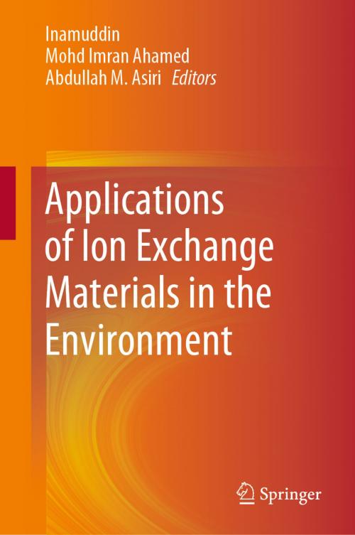 Cover of the book Applications of Ion Exchange Materials in the Environment by , Springer International Publishing