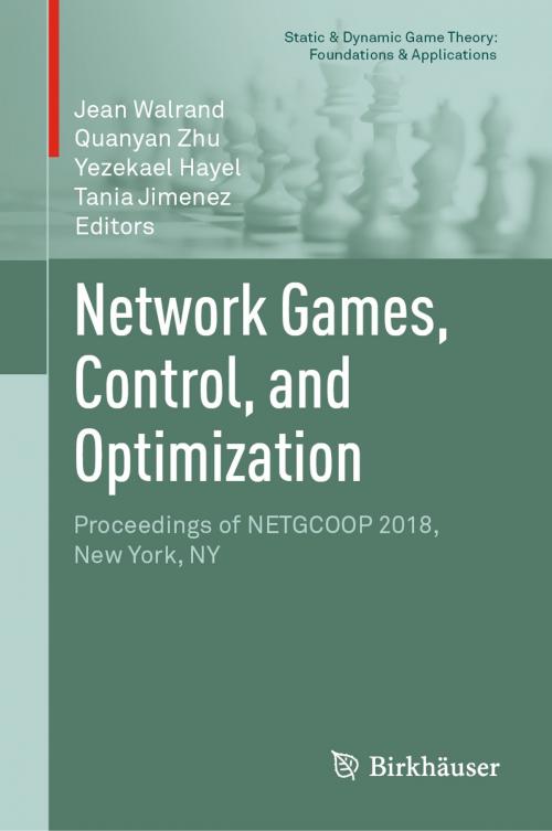 Cover of the book Network Games, Control, and Optimization by , Springer International Publishing