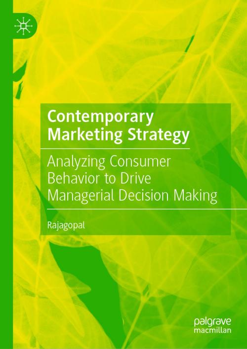 Cover of the book Contemporary Marketing Strategy by Rajagopal, Springer International Publishing