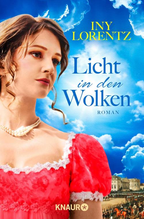 Cover of the book Licht in den Wolken by Iny Lorentz, Knaur eBook