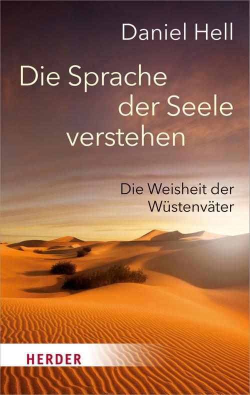 Cover of the book Die Sprache der Seele verstehen by Daniel Hell, Verlag Herder