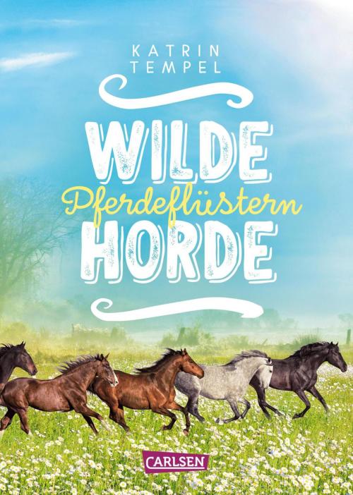 Cover of the book Wilde Horde 2: Pferdeflüstern by Katrin Tempel, Carlsen