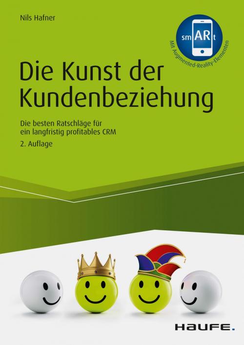 Cover of the book Die Kunst der Kundenbeziehung by Nils Hafner, Haufe
