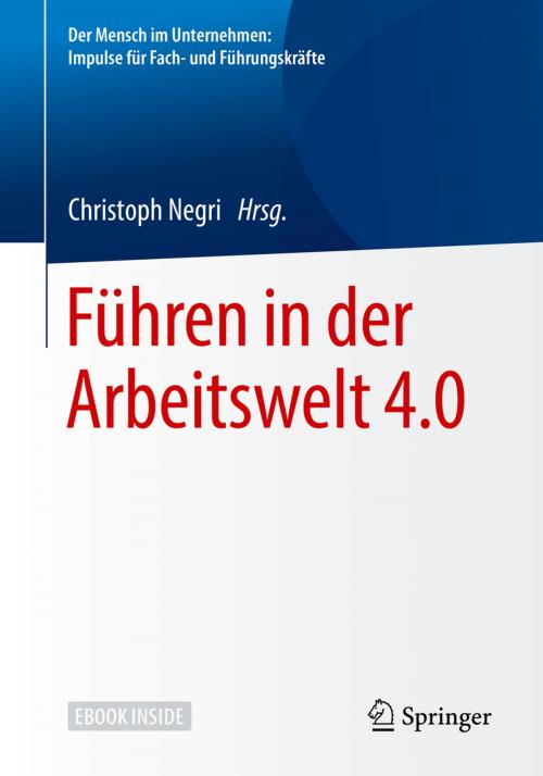 Cover of the book Führen in der Arbeitswelt 4.0 by , Springer Berlin Heidelberg