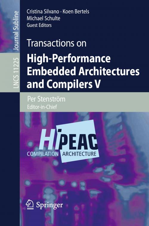 Cover of the book Transactions on High-Performance Embedded Architectures and Compilers V by Per Stenström, Springer Berlin Heidelberg