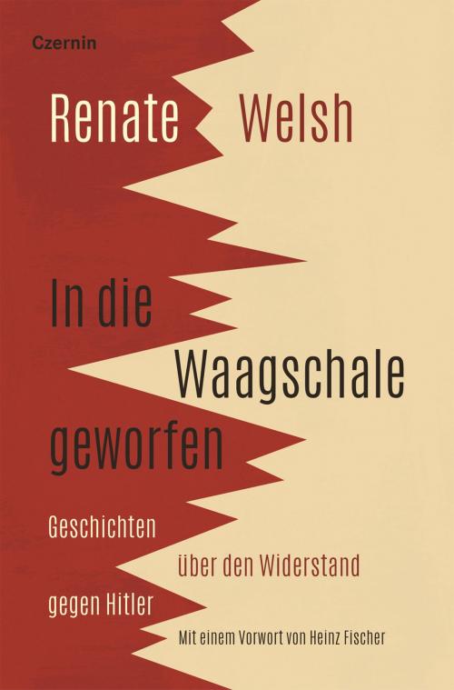 Cover of the book In die Waagschale geworfen by Renate Welsh, Czernin Verlag