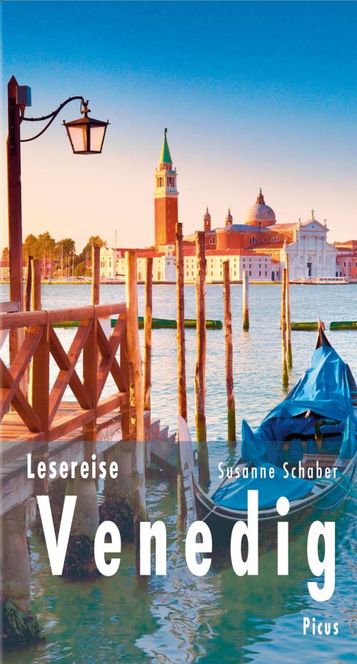Cover of the book Lesereise Venedig by Susanne Schaber, Picus Verlag