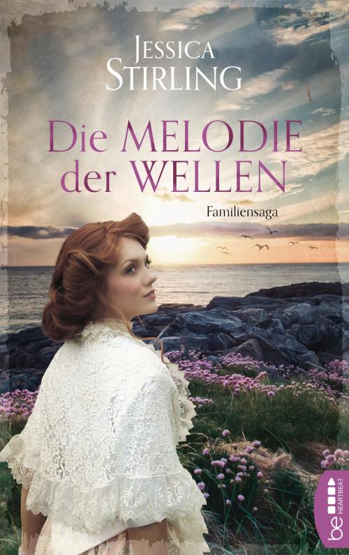 Cover of the book Die Melodie der Wellen by Jessica Stirling, beHEARTBEAT