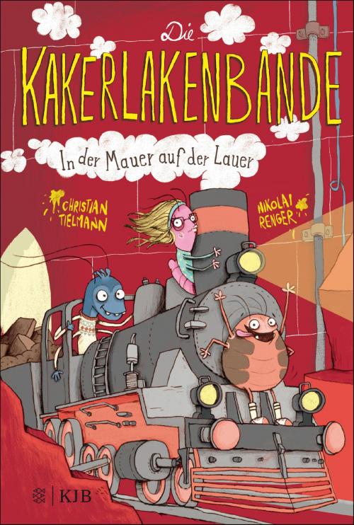 Cover of the book Die Kakerlakenbande − In der Mauer auf der Lauer by Christian Tielmann, FKJV: FISCHER Kinder- und Jugendbuch E-Books