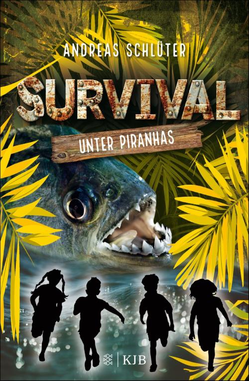 Cover of the book Survival – Unter Piranhas by Andreas Schlüter, FKJV: FISCHER Kinder- und Jugendbuch E-Books