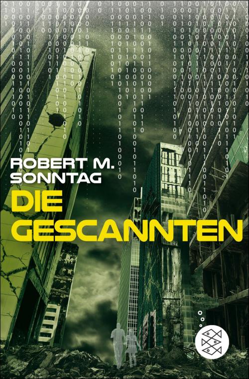 Cover of the book Die Gescannten by Robert M. Sonntag, FKJV: FISCHER Kinder- und Jugendbuch E-Books