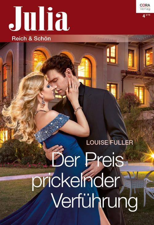 Cover of the book Der Preis prickelnder Verführung by Louise Fuller, CORA Verlag