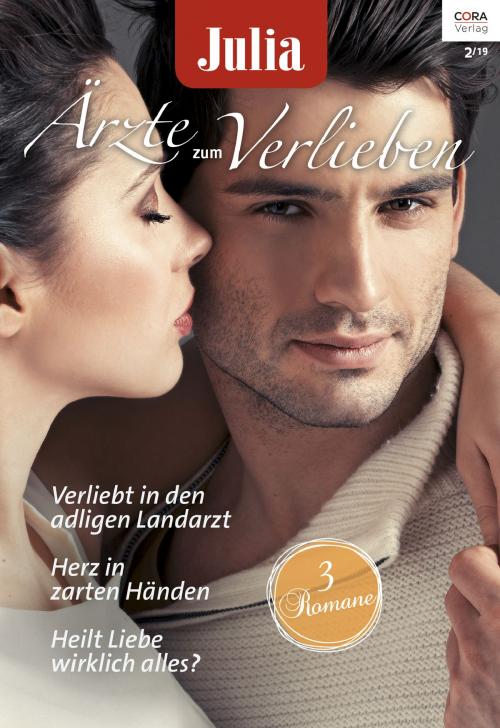 Cover of the book Julia Ärzte zum Verlieben Band 122 by Lucy Ryder, Annie O'Neil, Charlotte Hawkes, CORA Verlag
