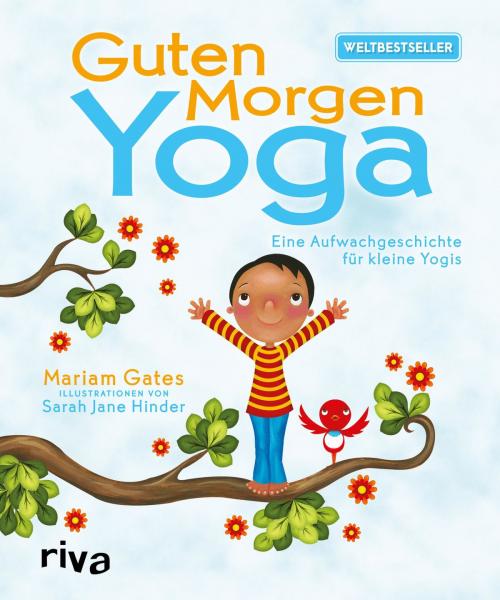 Cover of the book Guten-Morgen-Yoga by Mariam Gates, Sarah Jane Hinder, riva Verlag