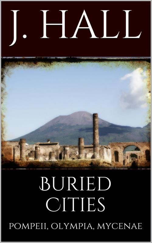 Cover of the book Buried Cities by Jennie Hall, Books on Demand