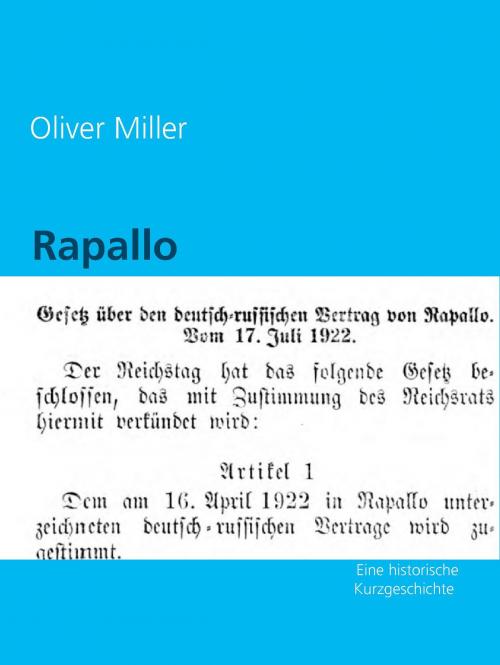 Cover of the book Rapallo by Oliver Miller, Books on Demand