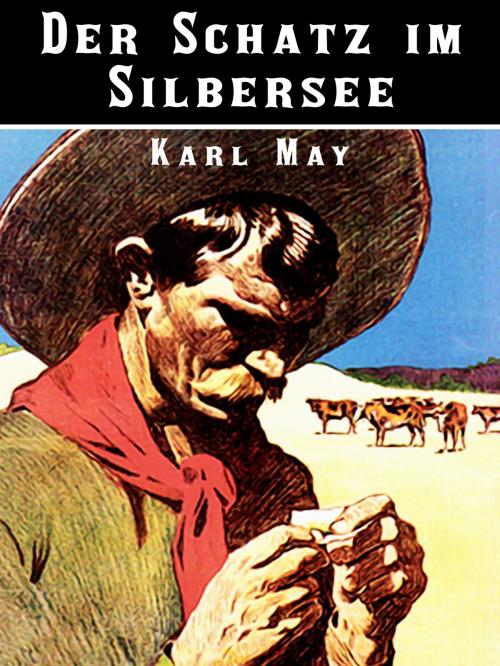 Cover of the book Der Schatz im Silbersee by Karl May, Books on Demand