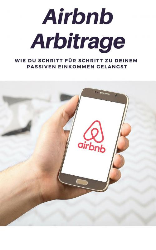 Cover of the book Airbnb Arbitrage by Manuel Strebl, Books on Demand