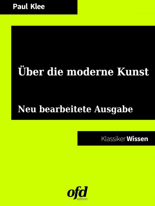 Cover of the book Über die moderne Kunst by Paul Klee, Books on Demand