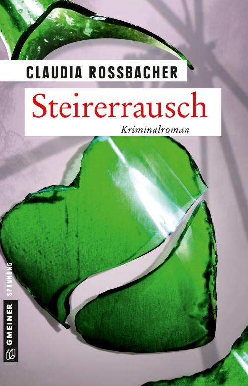 Cover of the book Steirerrausch by Claudia Rossbacher, GMEINER