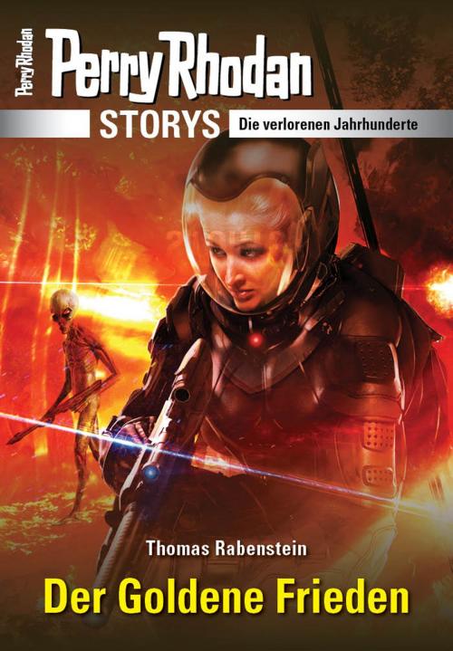 Cover of the book PERRY RHODAN-Storys: Der Goldene Frieden by Thomas Rabenstein, Perry Rhodan digital