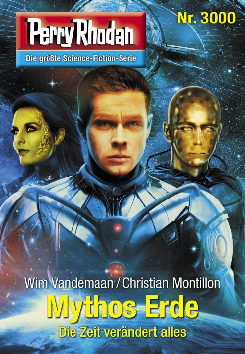 Cover of the book Perry Rhodan 3000: Mythos Erde by Wim Vandemaan, Christian Montillon, Perry Rhodan digital