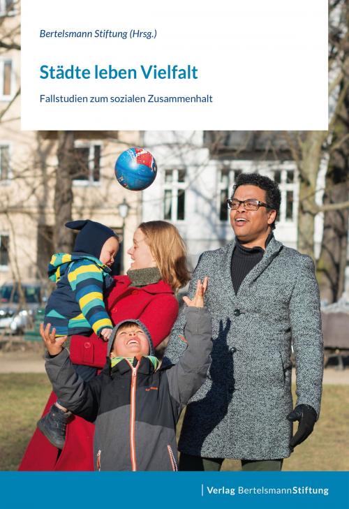 Cover of the book Städte leben Vielfalt by , Verlag Bertelsmann Stiftung