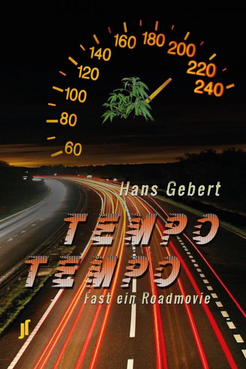 Cover of the book Tempo, Tempo! by Hans Gebert, JustTales Verlag