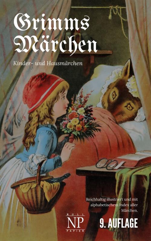 Cover of the book Grimms Märchen - Vollständige, überarbeitete und illustrierte Ausgabe (HD) by Jacob Grimm, Wilhelm Carl Grimm, Null Papier Verlag