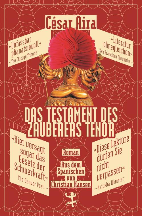 Cover of the book Das Testament des Zauberers Tenor by César Aira, Matthes & Seitz Berlin Verlag