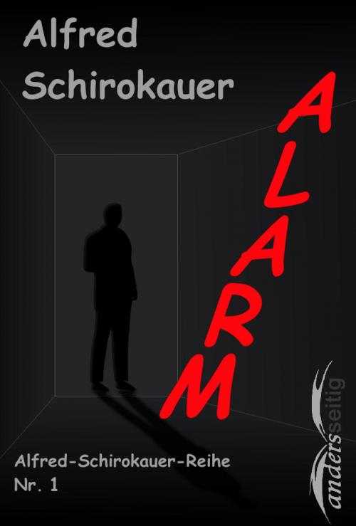 Cover of the book Alarm by Alfred Schirokauer, andersseitig.de