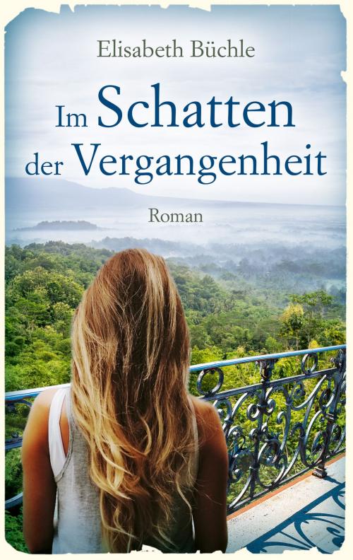 Cover of the book Im Schatten der Vergangenheit by Elisabeth Büchle, Gerth Medien