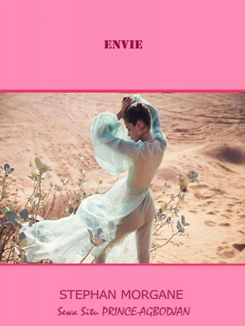 Cover of the book Envie by Sewa Situ Prince-Agbodjan, XinXii-GD Publishing