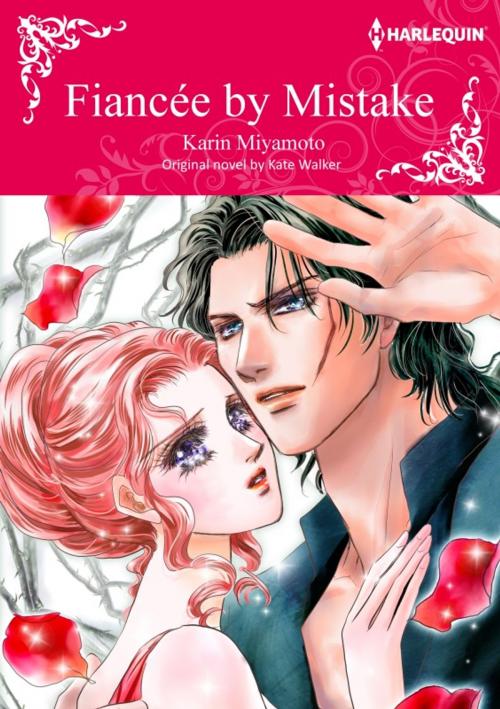 Cover of the book FIANCEE BY MISTAKE by Kate Walker, Harlequin / SB Creative Corp.