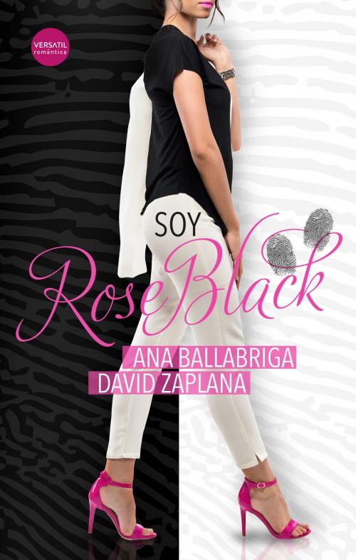 Cover of the book Soy Rose Black by Ana Ballabriga, David Zaplana, Versatil Ediciones
