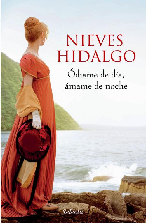 Cover of the book Ódiame de día, ámame de noche (Un romance en Londres 2) by Nieves Hidalgo, Penguin Random House Grupo Editorial España