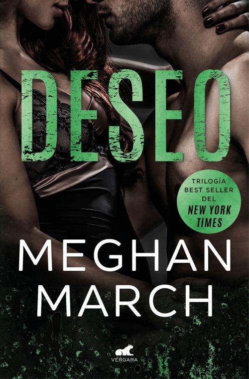 Cover of the book Deseo (Trilogía Mount 3) by Meghan March, Penguin Random House Grupo Editorial España