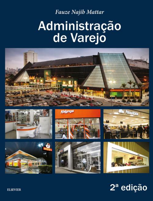 Cover of the book Administração de varejo by Fauze Najib Mattar, Elsevier Editora Ltda.