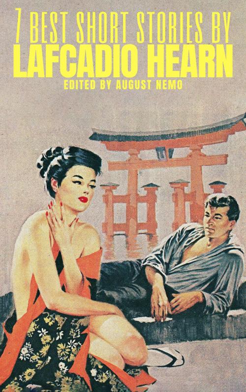 Cover of the book 7 best short stories by Lafcadio Hearn by Lafcadio Hearn, Tacet Books